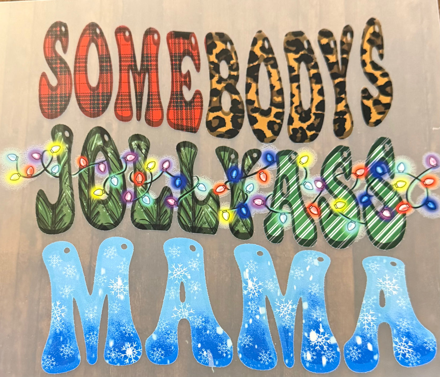 Somebody's Jolly Mama