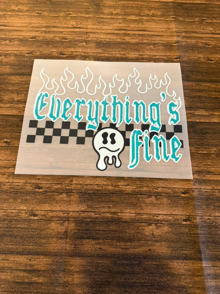 Everything's Fine ðŸ«