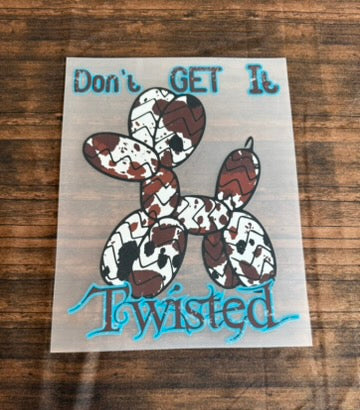 Don't Get It Twisted