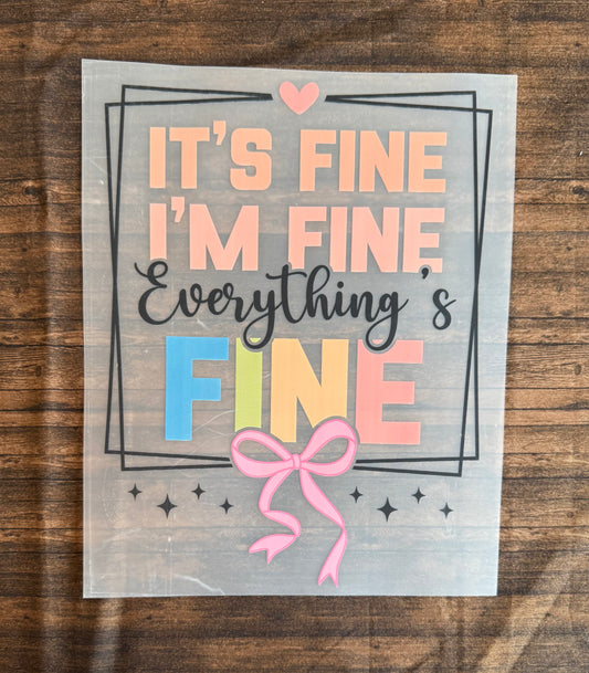 It's Fine, Everything's Fine