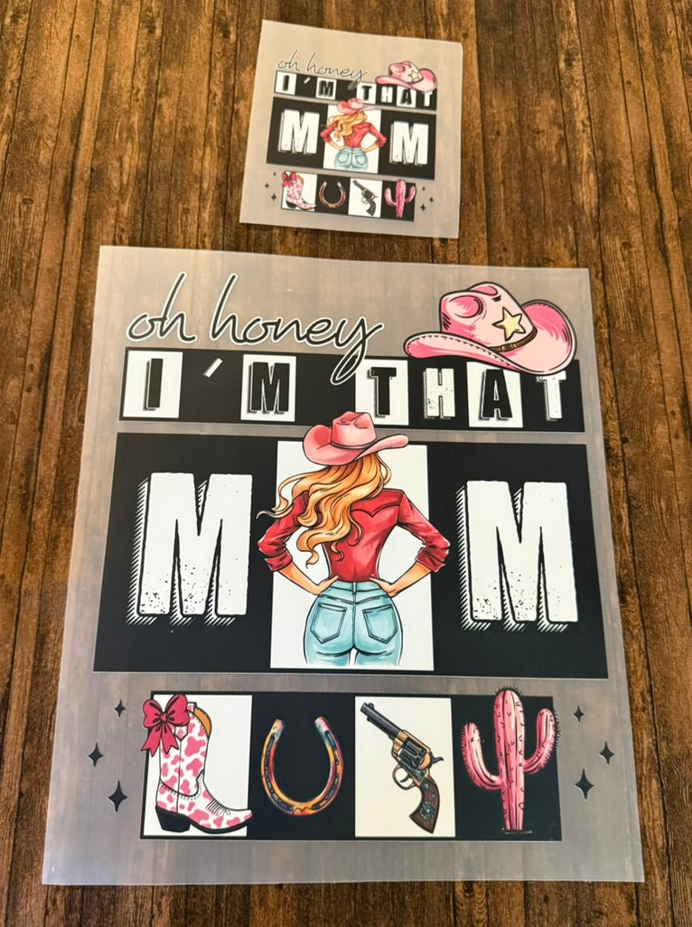 Oh Honey, I'm That Mom (Optional Pocket Design)