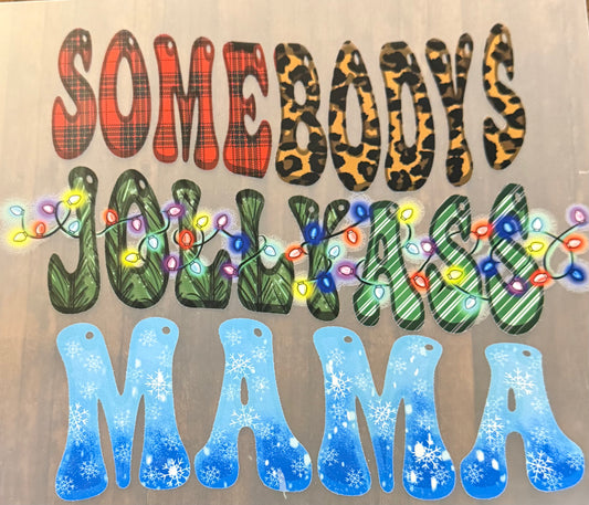Somebody's Jolly Mama