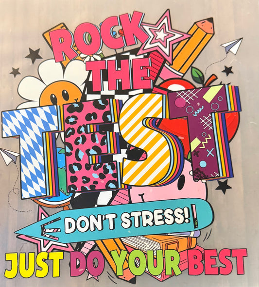 Rock The Test, Don't Stress