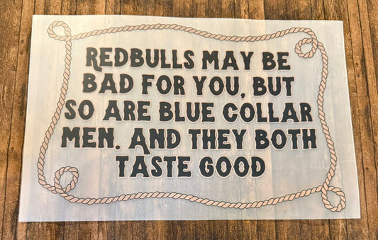 Redbulls & Blue Collar Men