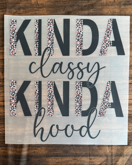 Kinda Classy, Kinda Hood