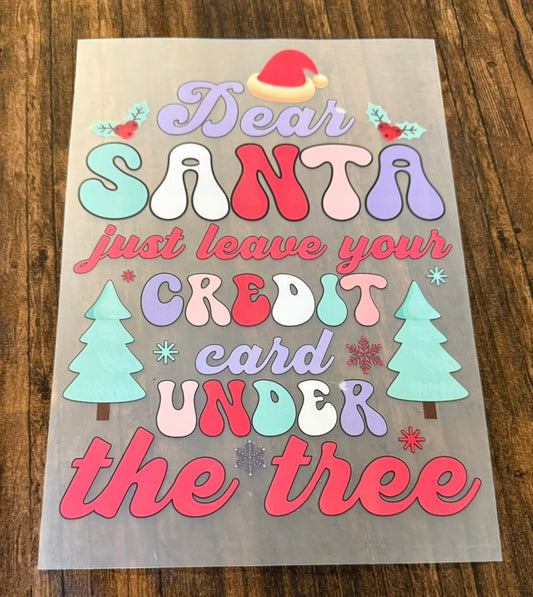 Dear Santa, Leave Your Credit Card