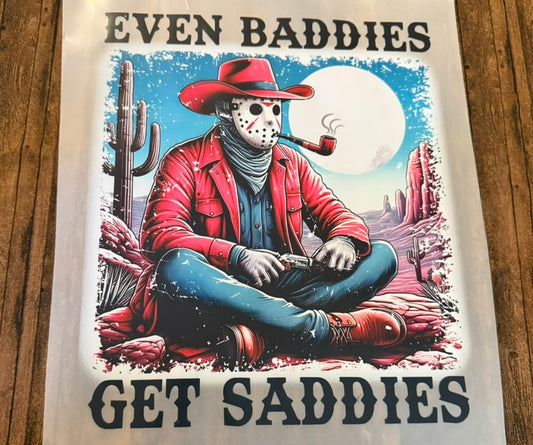 Even Baddies Get Saddies Western