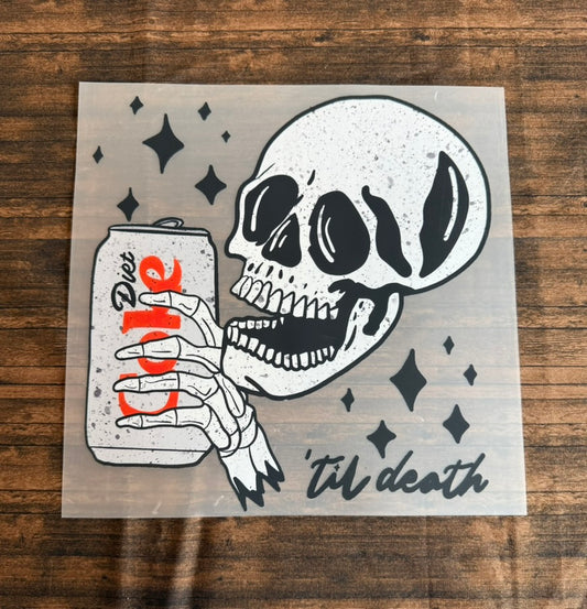 Diet Coke 'til Death