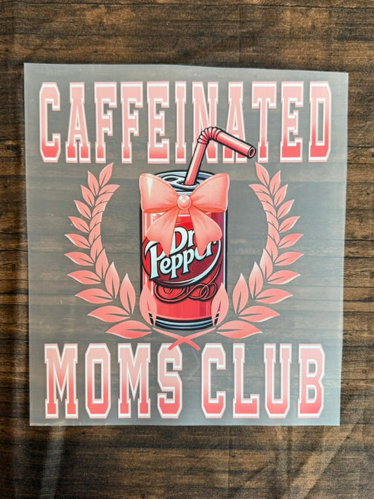 Caffeinated Moms Club Dr. Pep